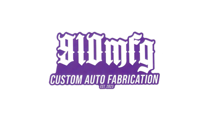 910MFG "Custom Auto Fabrication Est. 2023" Slap Sticker