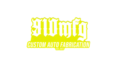 910MFG "Custom Auto Fabrication Est. 2023" Slap Sticker